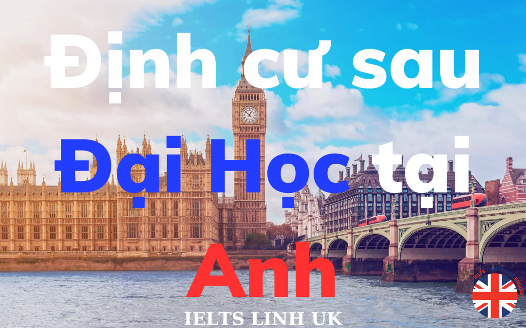 Làm thế nào để ở lại làm việc sau khi du học Anh