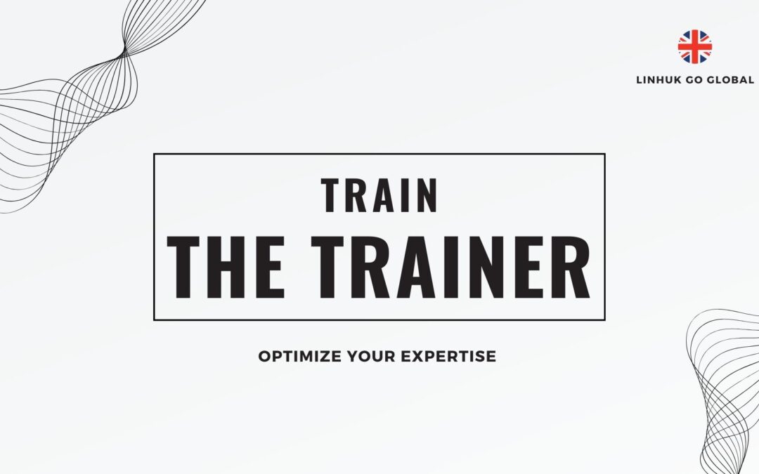 Chương trình TRAIN THE TRAINER